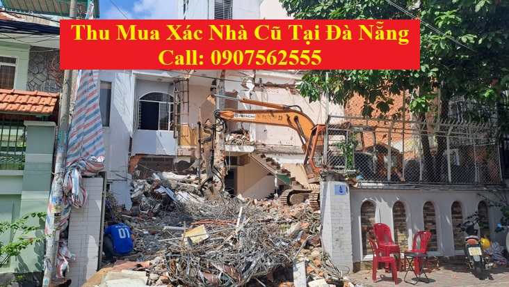 Thu mua xác nhà cũ Đà Nẵng